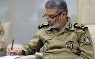 فرمانده کل ارتش به وزیر جدید دفاع پیام داد