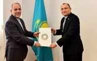سفیر جدید ایران در قزاقستان رونوشت استوارنامه خود را تقدیم کرد