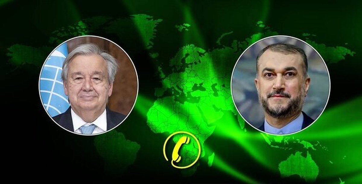 جزئیات گفتگوی امیرعبداللهیان و گوترش درباره مذاکرات رفع تحریمها