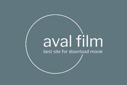 سایت اول فیلم : دنیایی برای دانلود رایگان فیلم و سریال در دستان شما