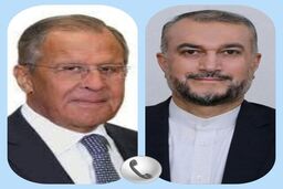 عبداللهیان و لاوروف تلفنی گفت‌وگو کردند